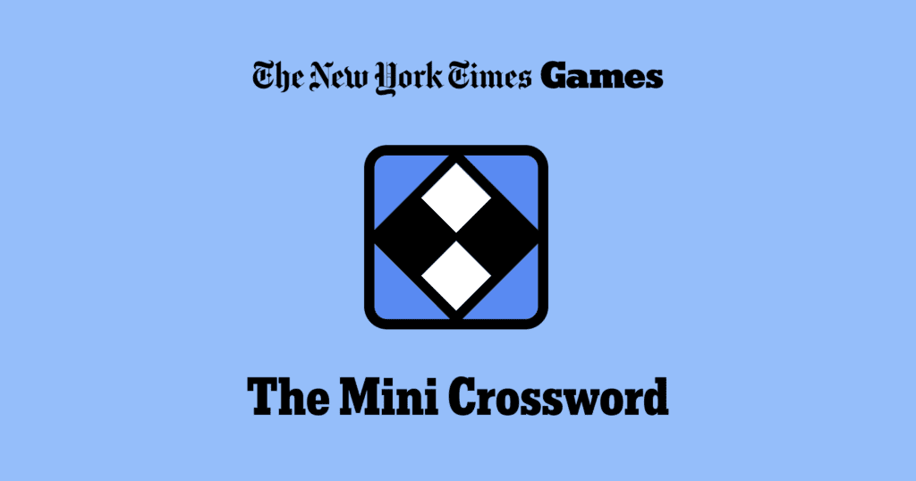 NYT Mini Crossword Clues and Answers